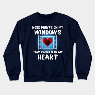 Dog Lover Quote Nose prints on window paw prints in heart Frit-Tees Crewneck Sweatshirt